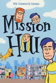 Watch Mission Hill