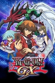 Watch Yu-Gi-Oh! GX