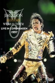 Watch Michael Jackson: HIStory World Tour - Live in Copenhagen