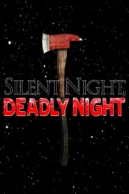 Watch Silent Night, Deadly Night