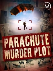 Watch The Parachute Murder Plot