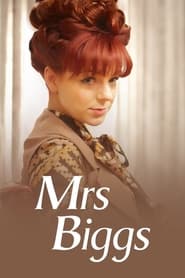 Watch Mrs Biggs