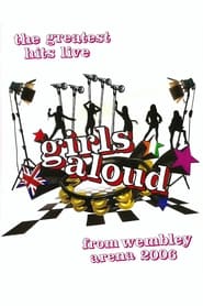 Watch Girls Aloud: Live at Wembley