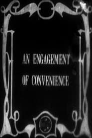 Watch An Engagement of Convenience