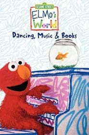 Watch Sesame Street: Elmo's World: Dancing, Music & Books