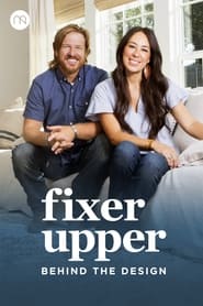 Watch Fixer Upper: Behind the Design