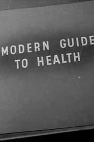 Watch A Modern Guide to Health
