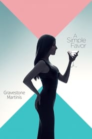 Watch A Simple Favor: Gravestone Martinis