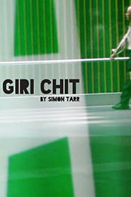 Watch Giri Chit