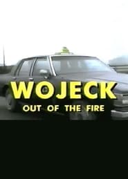 Watch Wojeck: Out of the Fire