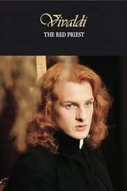 Watch Vivaldi, the Red Priest