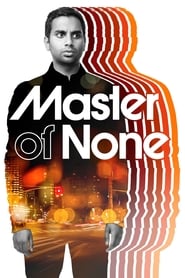 Watch Master of None