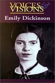 Watch Voices & Visions: Emily Dickinson