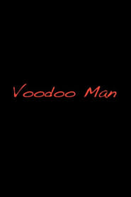 Watch Voodoo Man