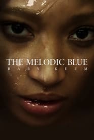 Watch The Melodic Blue: Baby Keem
