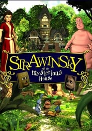 Watch Strawinsky and the Mysterious House