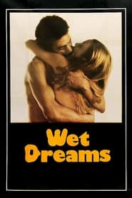 Watch Wet Dreams