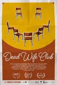 Watch Dead Wife Club