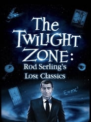 Watch Twilight Zone: Rod Serling's Lost Classics