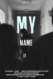 Watch My Name is _____