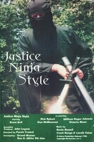 Watch Justice Ninja Style