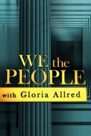 Watch We the People with Gloria Allred