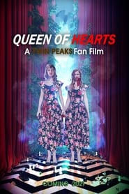 Watch Queen of Hearts: A Twin Peaks Fan Film