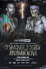 Watch O'Shaquie Foster vs. Abraham Nova