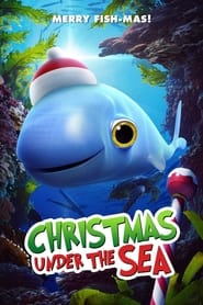 Watch Christmas Under the Sea