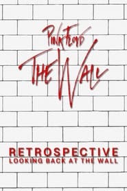 Watch Retrospective: Looking Back at the Wall