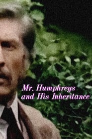 Watch Mr. Humphreys and His Inheritance