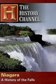 Watch Niagara: A History of the Falls