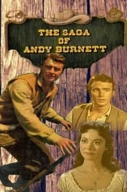 Watch The Saga of Andy Burnett