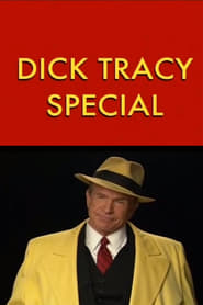 Watch Dick Tracy Special