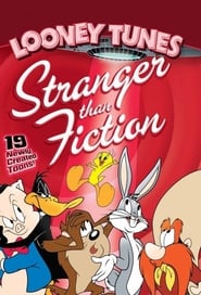 Watch Looney Tunes: Stranger Than Fiction