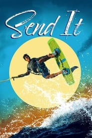 Watch Send It!