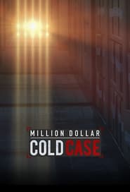 Watch Million Dollar Cold Case