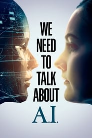 Watch We Need to Talk About A.I.