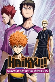 Watch Haikyuu!! Movie 4: Battle of Concepts