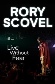 Watch Rory Scovel: Live Without Fear