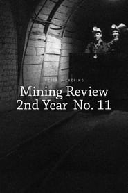 Watch Mining Review 2nd Year No. 11