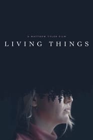 Watch Living Things