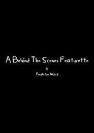 Watch A Behind The Scenes Featurette