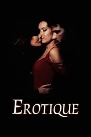 Watch Erotique