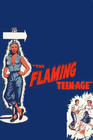 Watch The Flaming Teenage