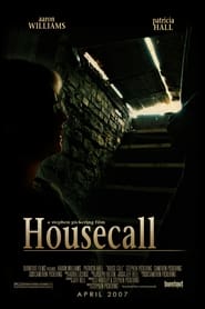 Watch House Call