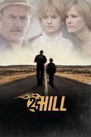 Watch 25 Hill