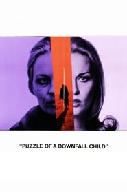 Watch Puzzle of a Downfall Child