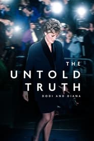 Watch The Untold Truth: Dodi and Diana