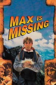 Watch Max Is Missing